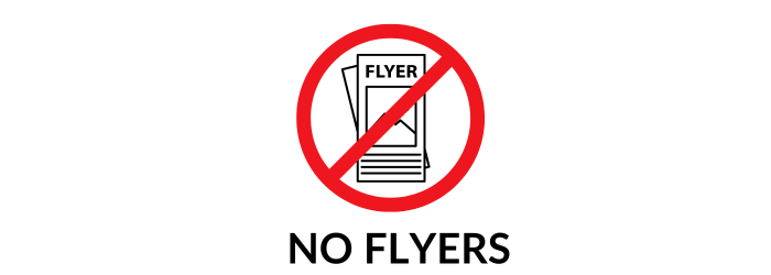 no flyer signage