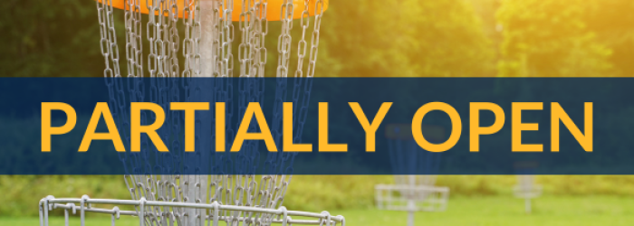 disc golf course partially open 